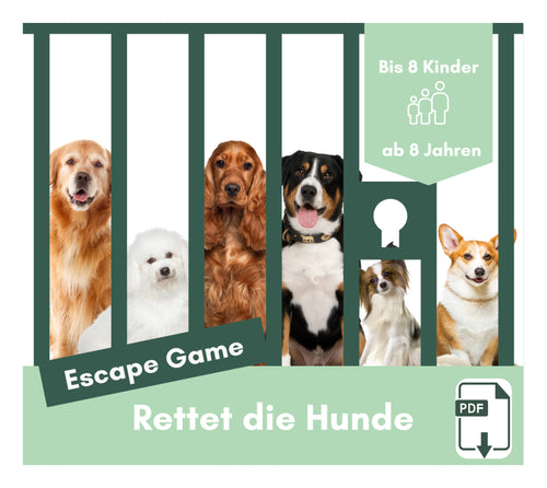 Escape Game für Kinder ab 8 Jahren | Hunde Escape Room zum Ausdrucken | Rätselspiel Geburtstag, Schnitzeljagd | DIY Schatzsuche Indoor